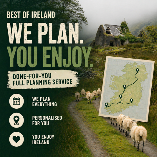 Done-For-You Ireland Trip (Full Planning Service)